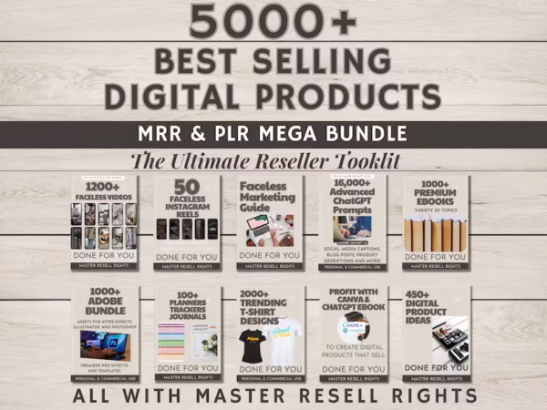 5000+ PLR Digital Products Master Resell Rights Done For You Faceless Reels ChatGPT AI Prompts eBooks Planners Digital Marketing Guide