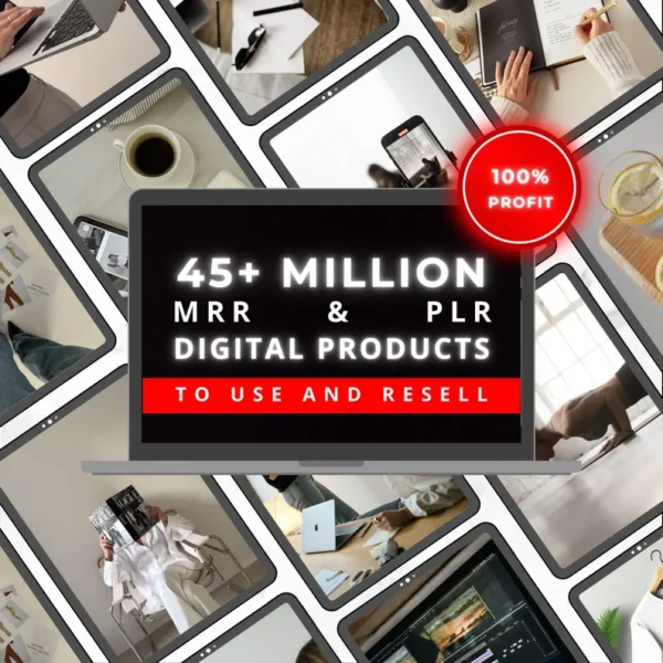 45+ Million Resell Digital Products Bundle Ideal for Passive Income, Featuring Private Label Rights & Master Resell Rights, (MRR) (PLR)