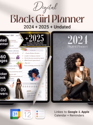 Black Girl Planner, 2024 2025 Digital Planner, Life Planner, Daily Planner, Weekly Planner, Monthly Planner iPad/Tablet, GoodNotes Planner